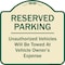 Signmission Designer Series-Reserved Parking Unauthorized Vehicles Will Be Towed Vehicl, 18" x 18", TG-1818-9903 A-DES-TG-1818-9903 - alternate 1